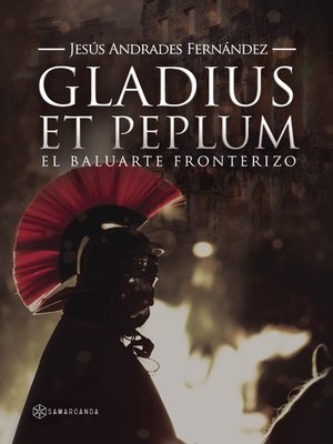 cover image of Gladius et peplum